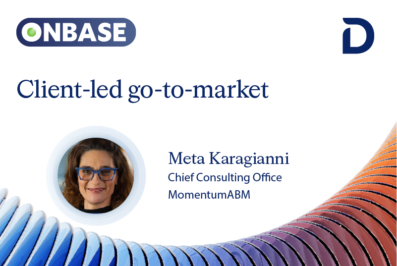 Client-led GTM: How CMOs can drive sustainable, aligned growth