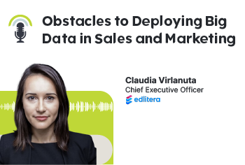 Obstacles To Deploying Big Data in a Sales and Marketing