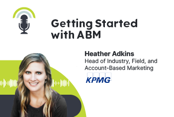 Getting Started With ABM: Tips on Planning and Execution