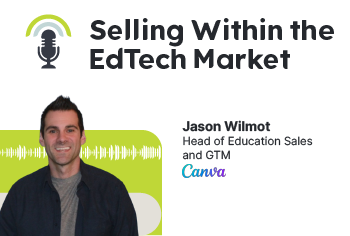 Selling Within the EdTech Market