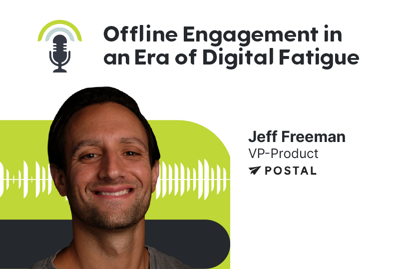 Offline Engagement in an Era of Digital Fatigue