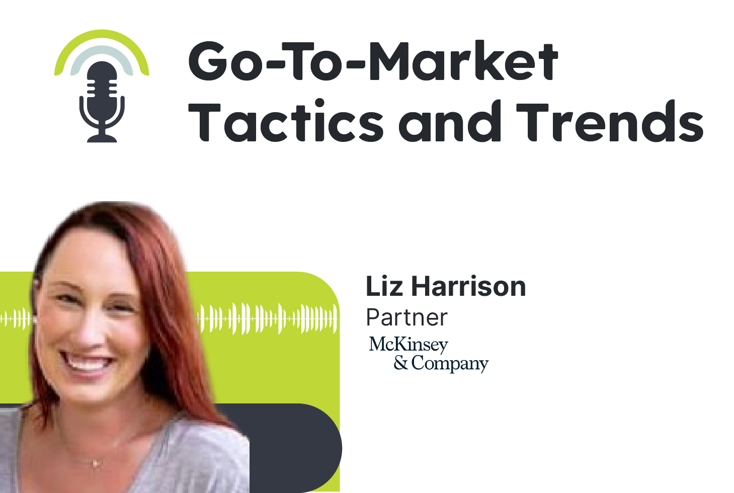 Key Go-To-Market Tactics and Trends Happening Now