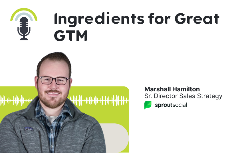Ingredients for Great GTM