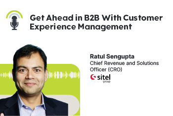 Get Ahead in B2B with Customer Experience Management