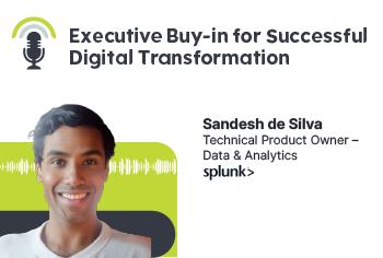 Executive Buy-in for Successful Digital Transformation