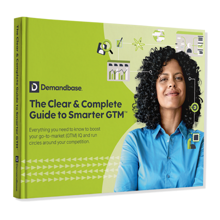 The Clear & Complete Guide to Smarter GTM™ feature image