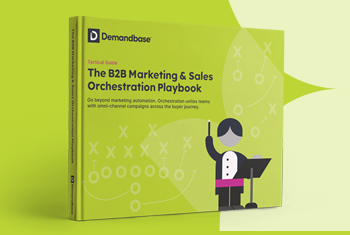 The B2B Marketing and Sales Orchestration Playbook feature image