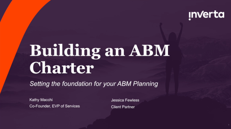 how to create an abm charter inverta demandbase webinar