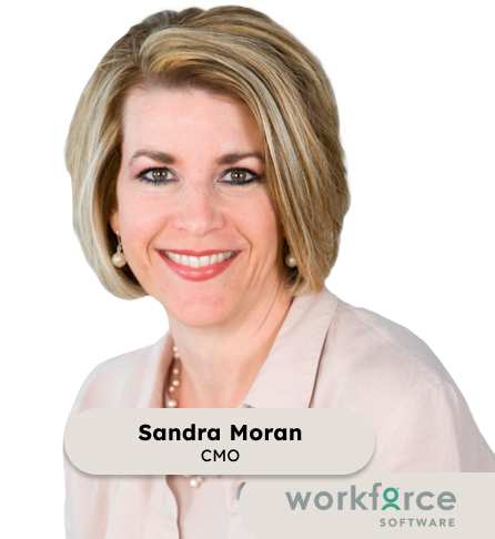 Sandra Moran, CMO at Workforce Software